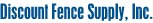 Discount Fence Supply, Inc.